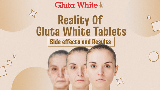 Gluta White Side Effects and Reality